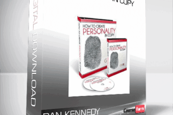 Dan Kennedy – Personality In Copy