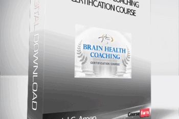 Brain Health Coaching Certification Course – Daniel G. Amen