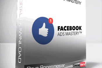 Dave Rogenmoser – Facebook Ads Mastery