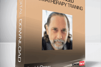David Crow – The Advanced Aromatherapy Training