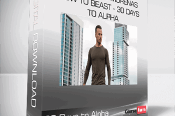 David de las Morenas How to Beast – 30 Days to Alpha