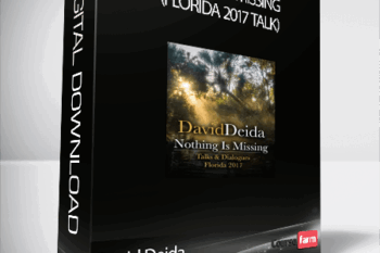 David Deida – Nothing is Missing (Florida 2017 talk)