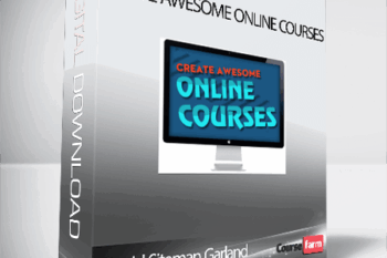 David Siteman Garland – Create Awesome Online Courses