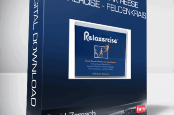 David Zemach-Bersin & Mark Reese – Relaxercise – Feldenkrais