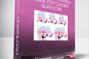 Dean Somerset – The Ultimate Training Guide for Cancer Survivors