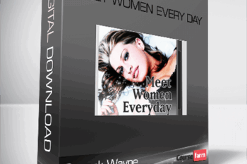 Deepak Wayne – Meet Women Every Day