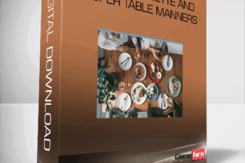 Dinner Etiquette and Proper Table Manners