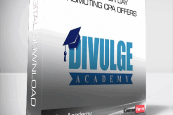 Divulge Academy – Earn 7k Per Day Promoting CPA Offers