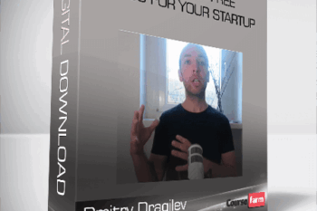 Dmitry Dragilev – How to Get Free Press for Your Startup