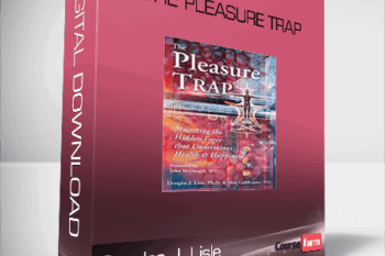 Douglas J. Lisle – The Pleasure Trap