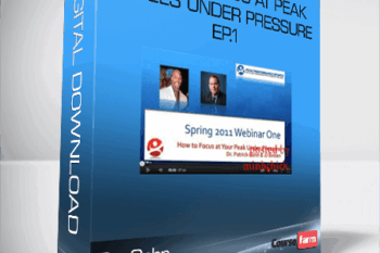 Dr. Cohn – How to Focus at Peak Levels Under Pressure – Ep.1