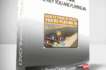Duane’s Piano Course – How To Think In The Key You Are Playing In