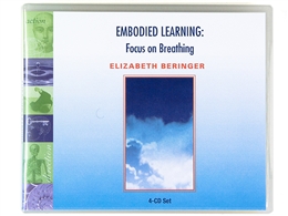 Elizabeth Beringer - Embodied Learning: Focus On Breathing - Feldenkrais