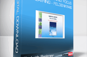 Elizabeth Beringer – Embodied Learning: Focus On Breathing – Feldenkrais