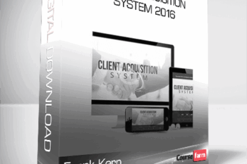 Frank Kern – Client Acquisition System 2016