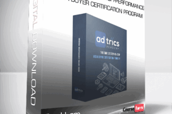 Fred Lam – Adtrics Academy – High-Performance Media Buyer Certification Program