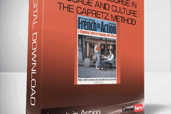 French in Action : A Beginning Course in Language and Culture : The Capretz Method: Textbook