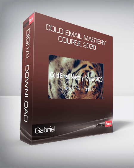 Gabriel – Cold Email Mastery Course 2020