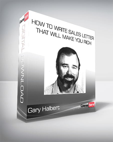 Gary Halbert – How To Write Sales Letter That Will Make You Rich