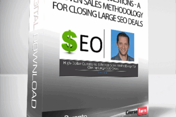 Gary Parente – High Dollar Questions: A Proven Sales Methodology for Closing Large SEO Deals