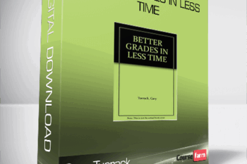 Gary Tuerack – Better Grades in Less Time