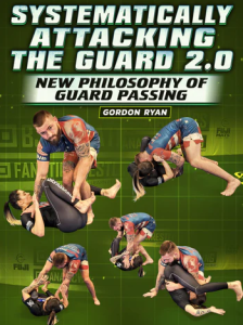 Gordon Ryan - Systematically Attacking The Guard 2.0