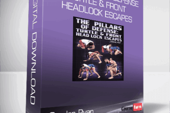 Gordon Ryan – The Pillars of Defense: Turtle & Front Headlock Escapes