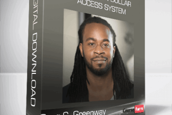 Greg C. Greenway – The Million Dollar Access System