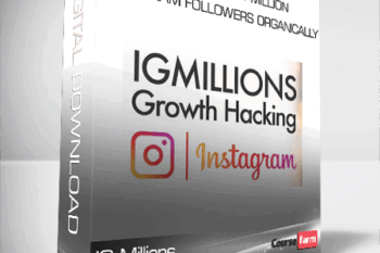 IG Millions – How To Build 1 Million Instagram Followers Organically