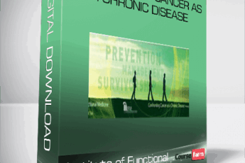 Institute of Functional Medkine – Confronting Cancer as a Chronic Disease