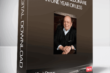 You Can Be A Millionaire In One Year Or Less – J.F. (Jim) Straw