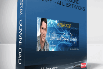 Jarrad Hewett – Vibrational Sound Therapy – All 52 Tracks