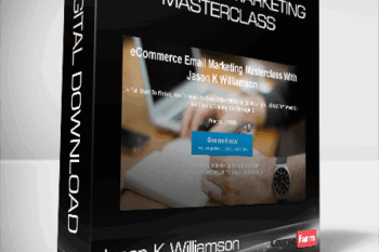 Jason K Williamson – eCom eMail Marketing Masterclass