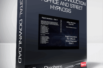 Jeffrey Stephens – Rapid Hypnotic Induction for Office and Street Hypnosis