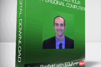 Jerry Banfield with EDUfyre – Design & Build Your Own Personal Computer!