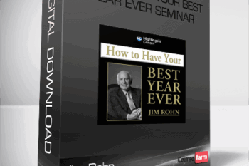 Jim Rohn – How to Have Your Best Year Ever Seminar