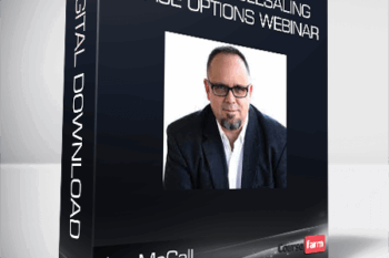 Joe McCall – Special Wholesaling Lease Options Webinar