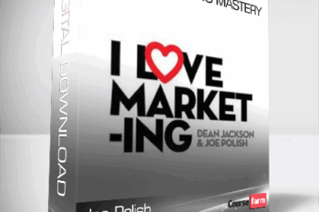 Joe Polish – I Love Marketing Mastery