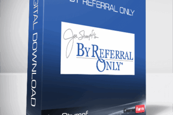 Joe Stumpf – By Referral Only