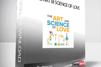 John Gottman – The Art 8i Science of Love