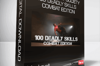 John Lovell – Warrior Poet Society – 100 Deadly Skills – Combat Edition