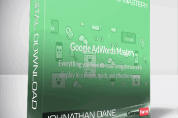 Johnathan Dane – Google AdWords Mastery