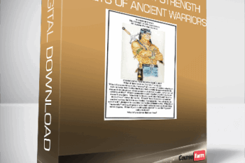 Jon Hansen – Warrior’s Way: Strength Secrets Of Ancient Warrior’s