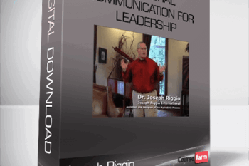 Joseph Riggio – Behavioral Communication for Leadership