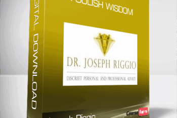 Joseph Riggio – Foolish Wisdom
