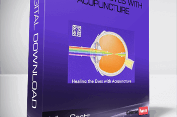 Julian Scott – Healing the Eyes with Acupuncture