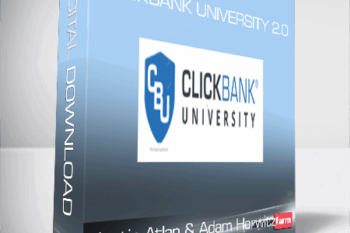 Justin Atlan & Adam Horwitz – Clickbank University 2.0