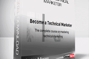 Justin Mares – Become a Technical Marketer