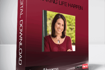 Karen Abrams – Making Life Happen