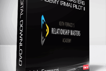 Keith Ferrazzi – Relationship Masters Academy (RMA) Pilot II